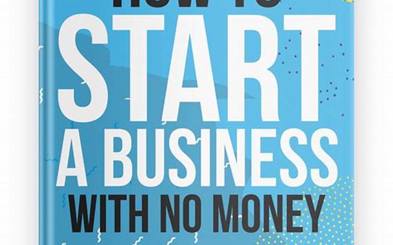 Image: How To Start Up A Business With No Money
